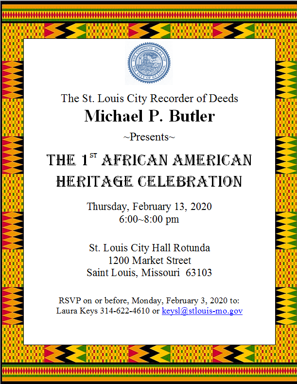 The Recorder of Deeds Office will present the 1st African American Heritage Celebration